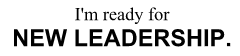 New Leadership